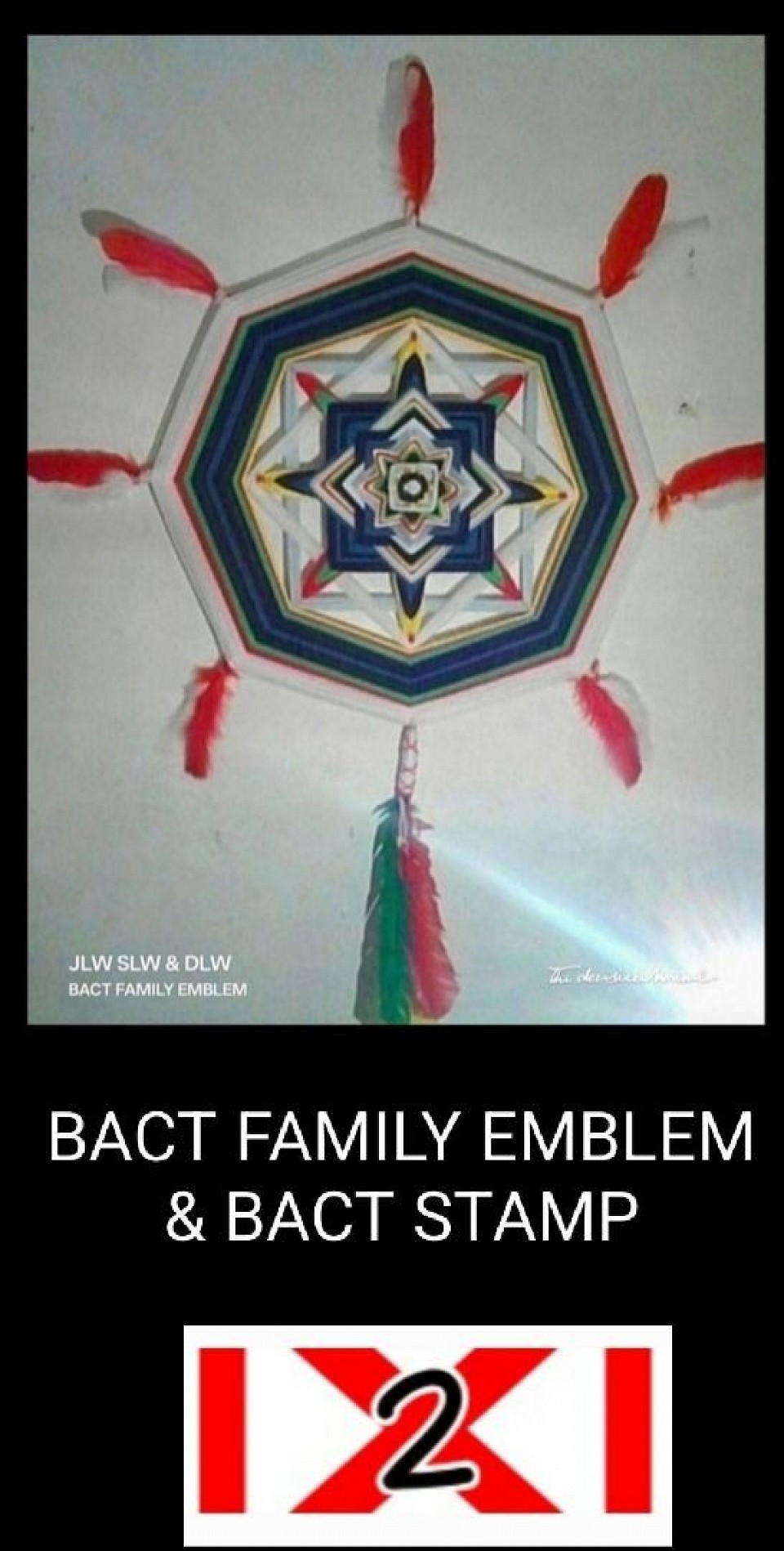 BACT FAMILY EMBLEM & BACT STAMP